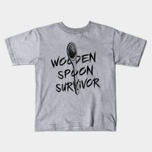 Wooden spoon survivor Kids T-Shirt